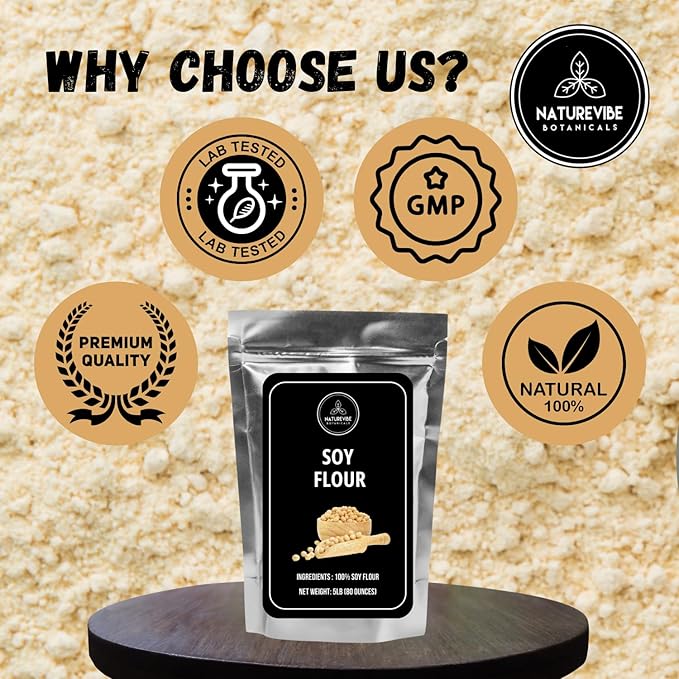 Naturevibe Botanicals Defatted Soy Flour 5 lb, High-Protein, Low-Fat Flour, Gluten-Free, Non-GMO, Perfect for Baking, Rotis, Breads, Smoothies