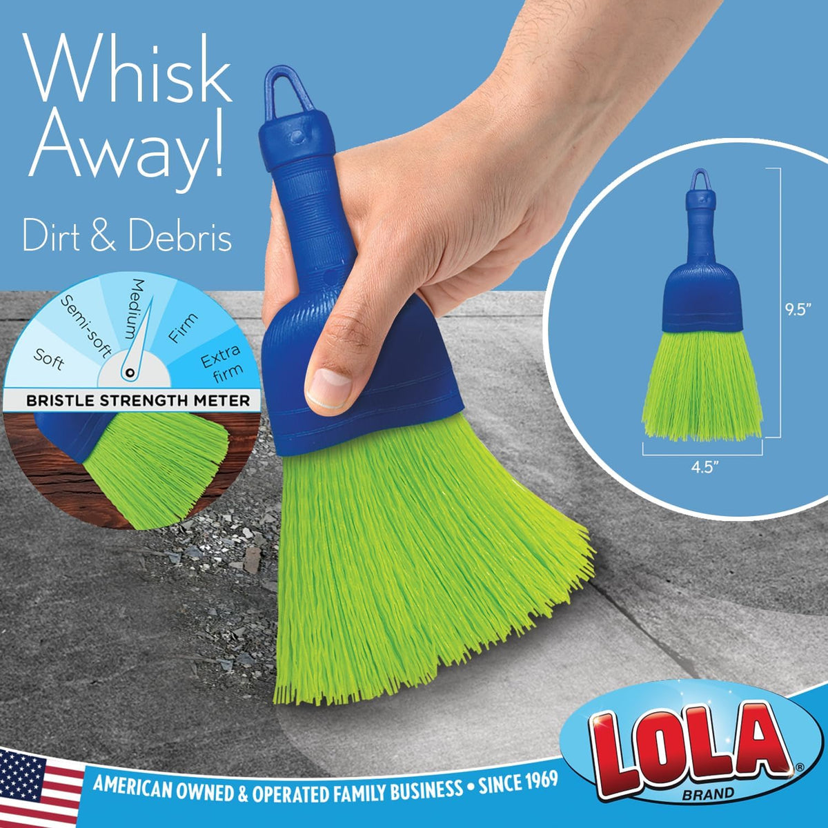 LOLA Whisk Broom, Hand Brush, 2 Pack, Durable Bristles, Whisks Away Dirt & Debris, Compact, Hang Hole for Easy Storage, Indoor/Outdoor